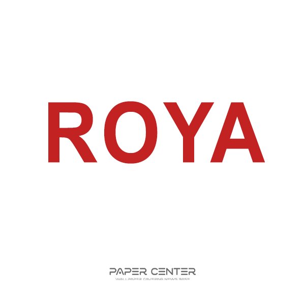 آشنایی با شرکت کاغذ دیواری رویا ROYA